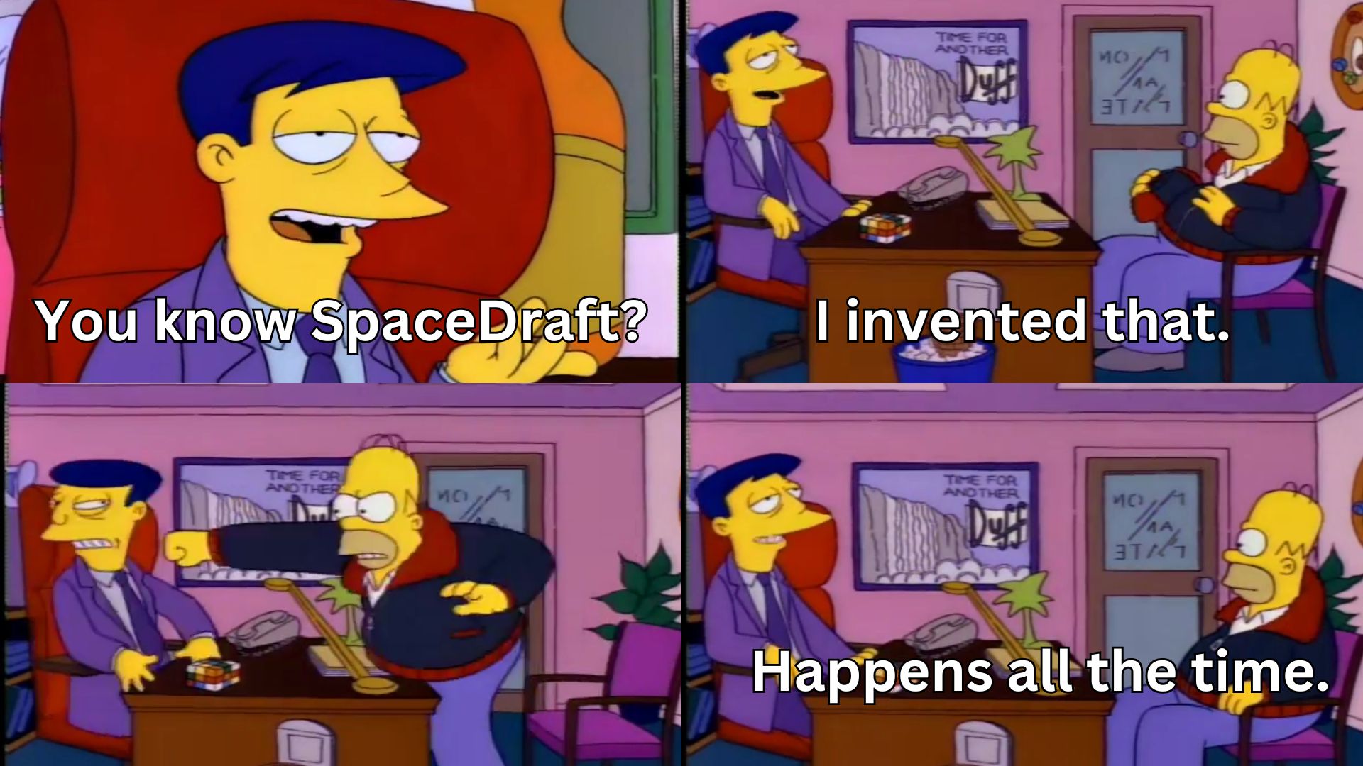 You know SpaceDraft